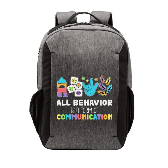 All Behavior Is A Form Of Communication Vector Backpack