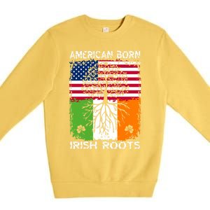 American Born Irish Roots St Patrick’s Day Ireland Flag Gift Premium Crewneck Sweatshirt