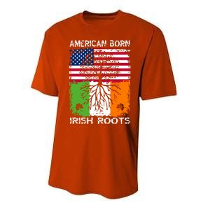 American Born Irish Roots St Patrick’s Day Ireland Flag Gift Performance Sprint T-Shirt