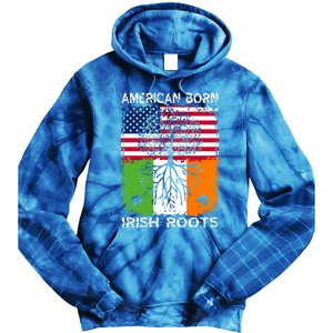 American Born Irish Roots St Patrick’s Day Ireland Flag Gift Tie Dye Hoodie