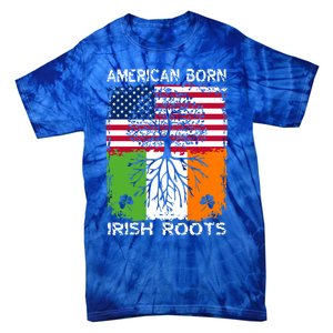 American Born Irish Roots St Patrick’s Day Ireland Flag Gift Tie-Dye T-Shirt