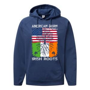 American Born Irish Roots St Patrick’s Day Ireland Flag Gift Performance Fleece Hoodie