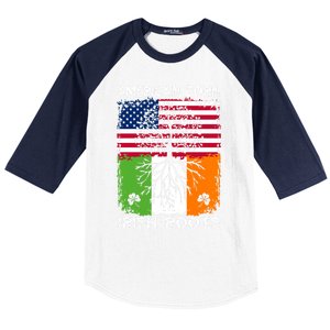 American Born Irish Roots St Patrick’s Day Ireland Flag Gift Baseball Sleeve Shirt