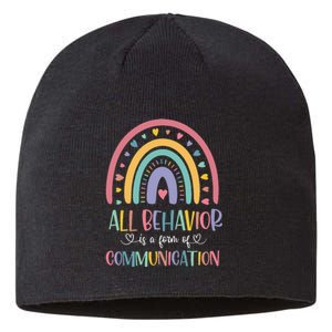 All Behavior Is A Form Of Communication Rainbow Sustainable Beanie