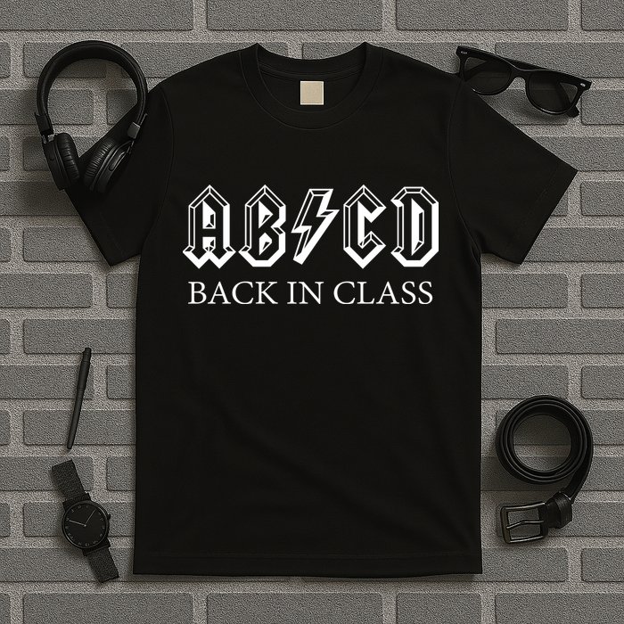 ABCD Back In Class Back To School Funny Teacher T-Shirt