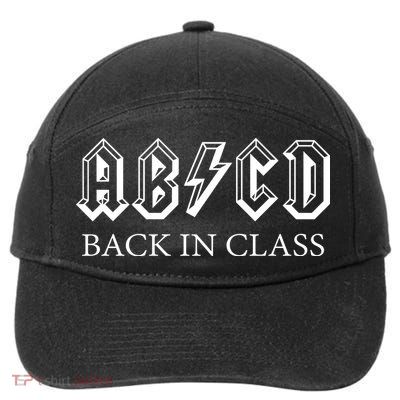 ABCD Back In Class Back To School Funny Teacher 7-Panel Snapback Hat