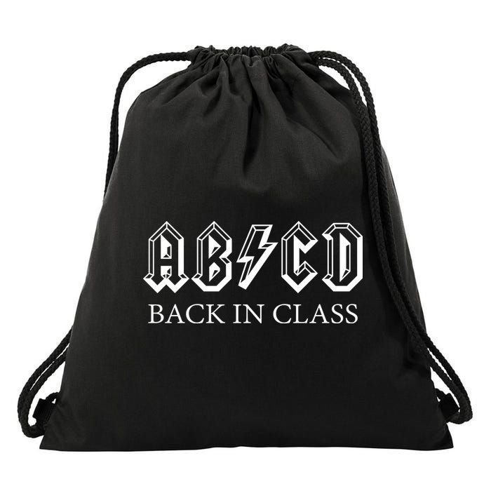 ABCD Back In Class Back To School Funny Teacher Drawstring Bag