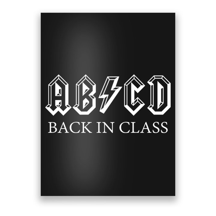 ABCD Back In Class Back To School Funny Teacher Poster