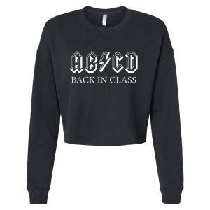 ABCD Back In Class Back To School Funny Teacher Cropped Pullover Crew