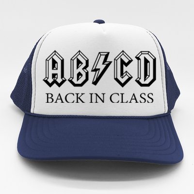 ABCD Back In Class Back To School Funny Teacher Trucker Hat