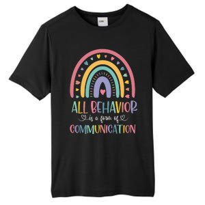 All Behavior Is A Form Of Communication Rainbow Tall Fusion ChromaSoft Performance T-Shirt