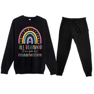 All Behavior Is A Form Of Communication Rainbow Premium Crewneck Sweatsuit Set