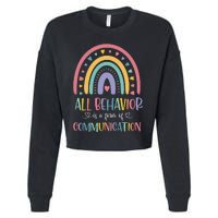 All Behavior Is A Form Of Communication Rainbow Cropped Pullover Crew