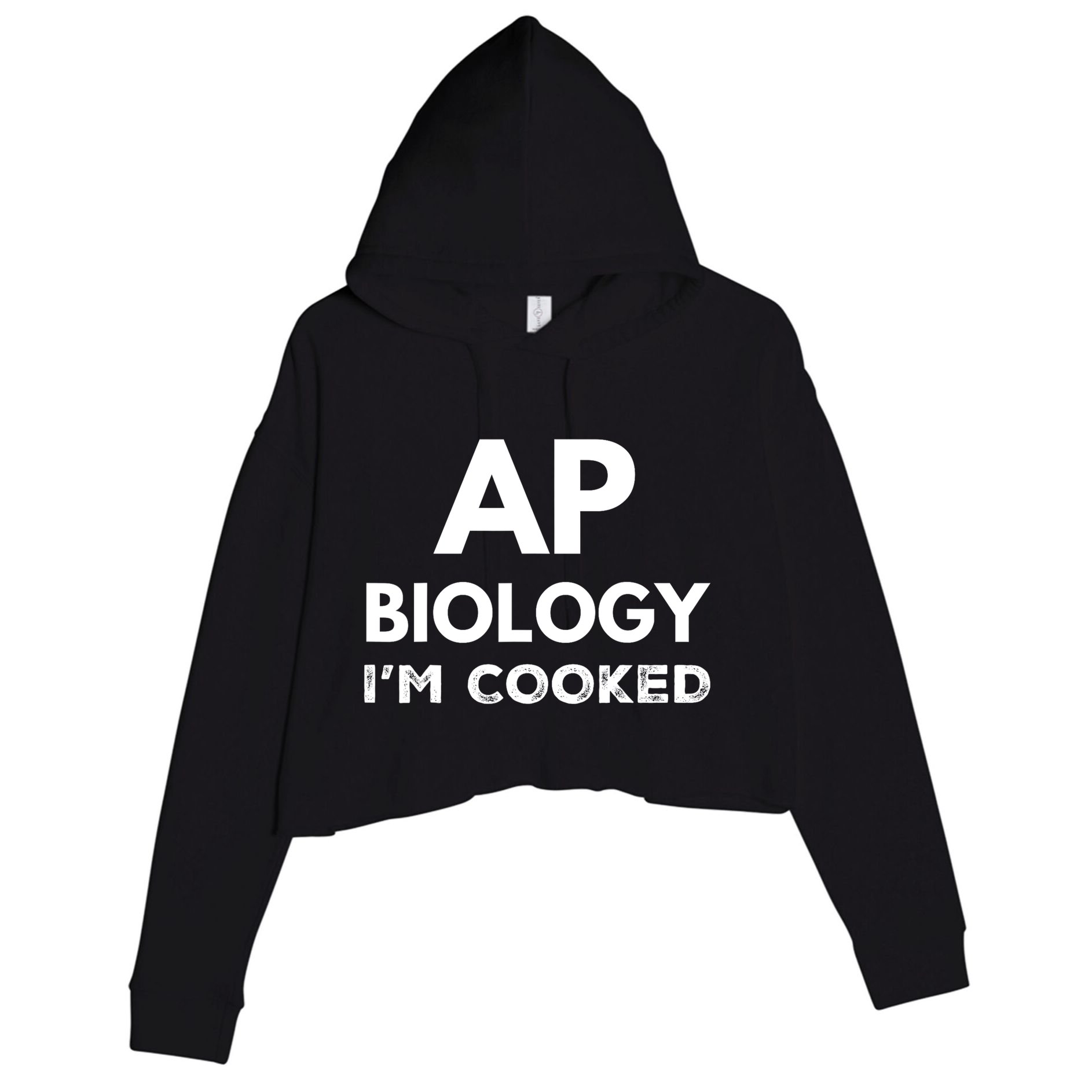Ap Biology IM Cooked High School Funny Ap Bio Biology Class Crop Fleece Hoodie