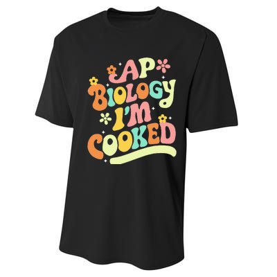 Ap Biology Im Cooked Performance Sprint T-Shirt