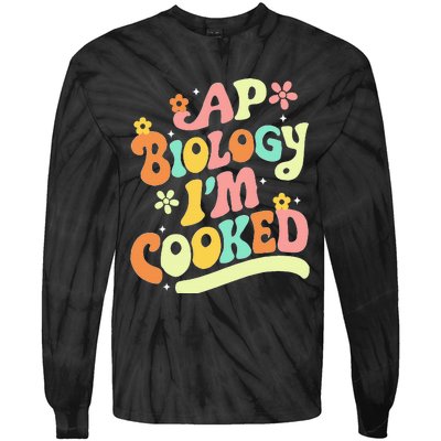 Ap Biology Im Cooked Tie-Dye Long Sleeve Shirt