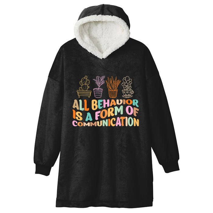 All Behavior Is A Form Of Communication Aba Therapy Hooded Wearable Blanket