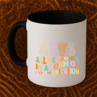 All Behavior Is A Form Of Communication Aba Therapy Mug