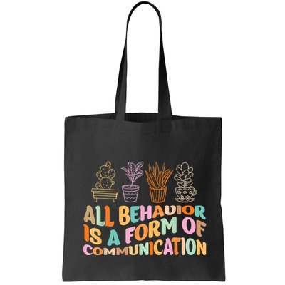 All Behavior Is A Form Of Communication Aba Therapy Bag
