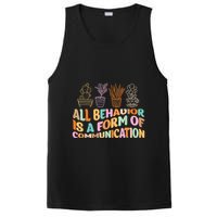 All Behavior Is A Form Of Communication Aba Therapy PosiCharge Competitor Tank