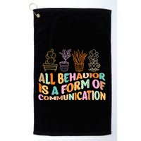 All Behavior Is A Form Of Communication Aba Therapy Golf Towel