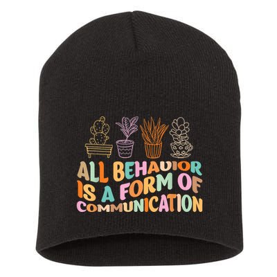 All Behavior Is A Form Of Communication Aba Therapy Short Acrylic Beanie