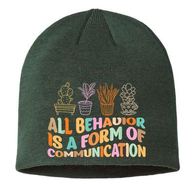 All Behavior Is A Form Of Communication Aba Therapy Sustainable Beanie
