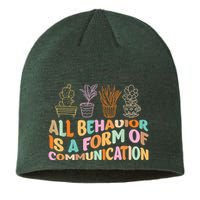 All Behavior Is A Form Of Communication Aba Therapy Sustainable Beanie