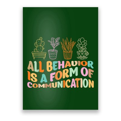 All Behavior Is A Form Of Communication Aba Therapy Poster