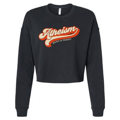 Atheism Believe In Yourself Retro Vintage Distressed Atheist Cropped Pullover Crew