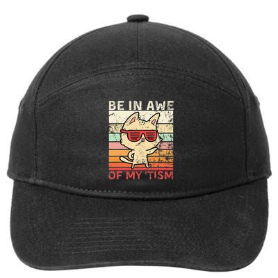 Autism Be In Awe Of My Tism Adult Awe Tism 7-Panel Snapback Hat