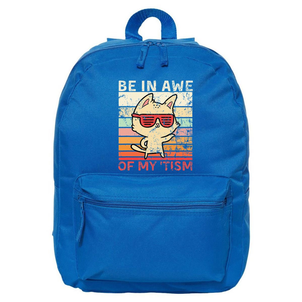 Autism Be In Awe Of My Tism Adult Awe Tism 16 in Basic Backpack