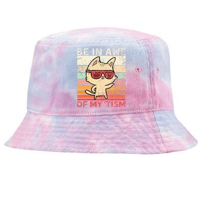 Autism Be In Awe Of My Tism Adult Awe Tism Tie-Dyed Bucket Hat