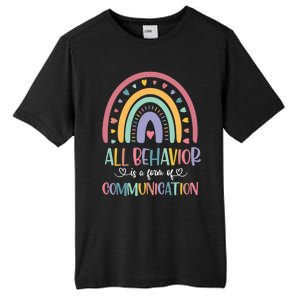 All Behavior Is A Form Of Communication Rainbow Tall Fusion ChromaSoft Performance T-Shirt