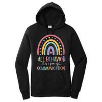 All Behavior Is A Form Of Communication Rainbow Women's Pullover Hoodie