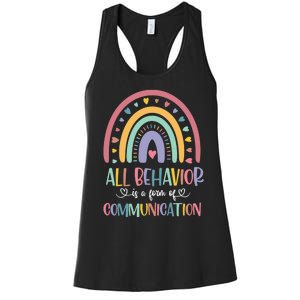 All Behavior Is A Form Of Communication Rainbow Women's Racerback Tank