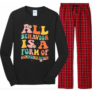 All Behavior Is A Form Of Communication Therapy Therapist Long Sleeve Pajama Set