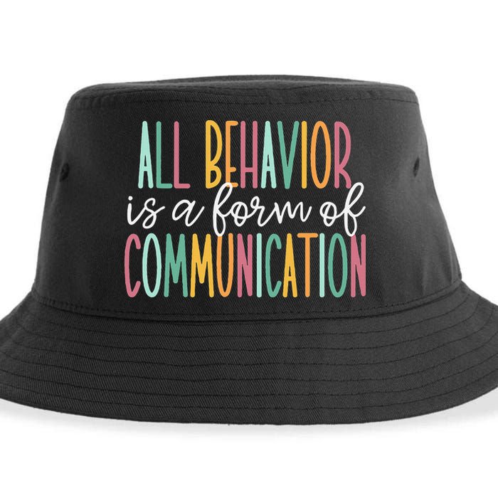 All Behavior Is A Form Of Communication Sustainable Bucket Hat