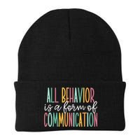 All Behavior Is A Form Of Communication Beanie