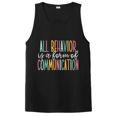 All Behavior Is A Form Of Communication PosiCharge Competitor Tank