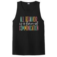 All Behavior Is A Form Of Communication PosiCharge Competitor Tank