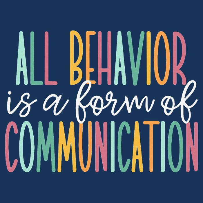 All Behavior Is A Form Of Communication Infant Baby Jersey Bodysuit
