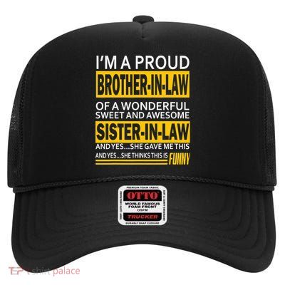A Brother In Law Awesome Sister In Law High Crown Mesh Back Trucker Hat