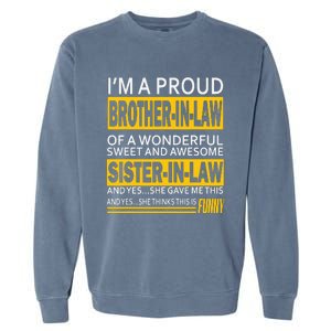 A Brother In Law Awesome Sister In Law Garment-Dyed Sweatshirt