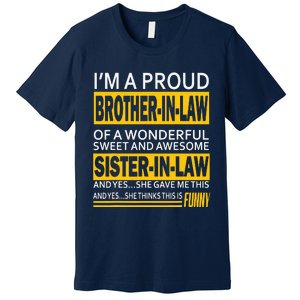 A Brother In Law Awesome Sister In Law Premium T-Shirt