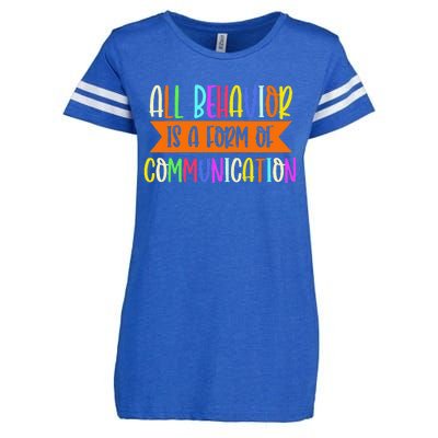 All Behavior Is A Form Of Communication Speducator Enza Ladies Jersey Football T-Shirt