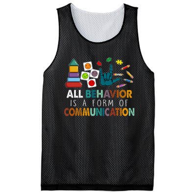 All Behavior Is A Form Of Communication Autism Sped Teacher Mesh Reversible Basketball Jersey Tank