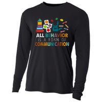 All Behavior Is A Form Of Communication Autism Sped Teacher Cooling Performance Long Sleeve Crew