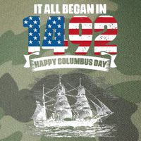 All Began In 1492 American Italian Christopher Columbus Day Legacy Tie Dye Trucker Hat