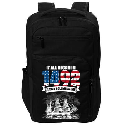 All Began In 1492 American Italian Christopher Columbus Day Impact Tech Backpack